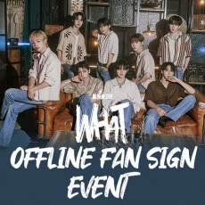 [OFFLINE FAN SIGN EVENT] BAE173 - SPECIAL EDITION [WHAT]